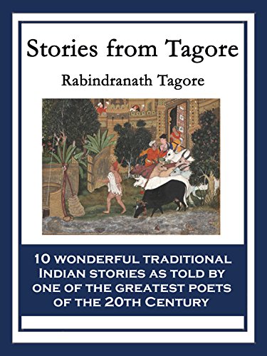  Stories from Tagore: With linked Table of Contents (English Edition) PDF Ebook En Ligne