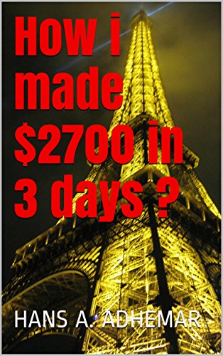 How I Made $2700 In 3 Days ?