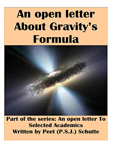 An open letter About Gravity's Formula (an Open letter to Academics)