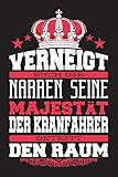 VERNEIGT EUCH IHR NARREN SEINE MAJESTÄT DER KRANFAHRER BETRITT DEN RAUM: Cooles Design für Kranführer I Eintragen von Notizen, Terminen, Aufgaben & ... I ca. 120 Seiten I Geschenk für Bauarbeiter