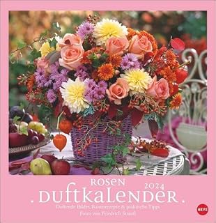 Rose Scented Calendar 2024. Scented Poster Calendar for Wall with 12 Magnificent Photos of the Most Beautiful Roses. Decorative Wall Calendar with Tips and Recipes.