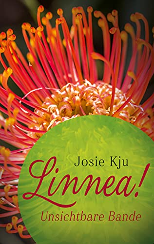 Linnea! Unsichtbare Bande (Herz-Reihe) von [Josie Kju]