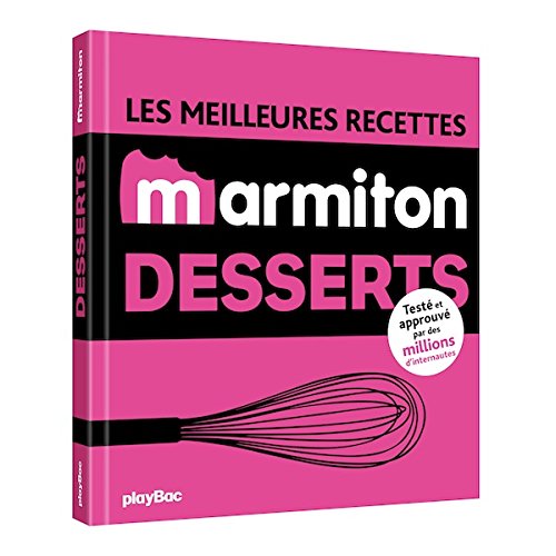 Télécharger Les meilleures recettes marmiton desserts Francais PDF