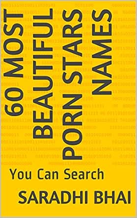 Amazon: 60 MOST BEAUTIFUL PORN STARS NAMES: You Can Search eBook