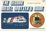 The Second Diesel Spotter's Guide, Including Industrial Units