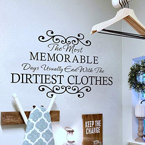 Laundry Room Sign Wall Decal Sticker Art Decor , The Most Memorable Days End With The Dirtiest Clothes #TOP2