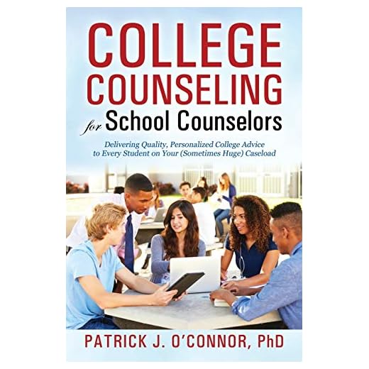 College Counseling for School Counselors: Delivering Quality, Personalized College Advice to Every Student on Your (Sometimes Huge) Caseload