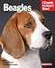 Beagles (Barron's Complete Pet Owner's Manuals (Paperback))