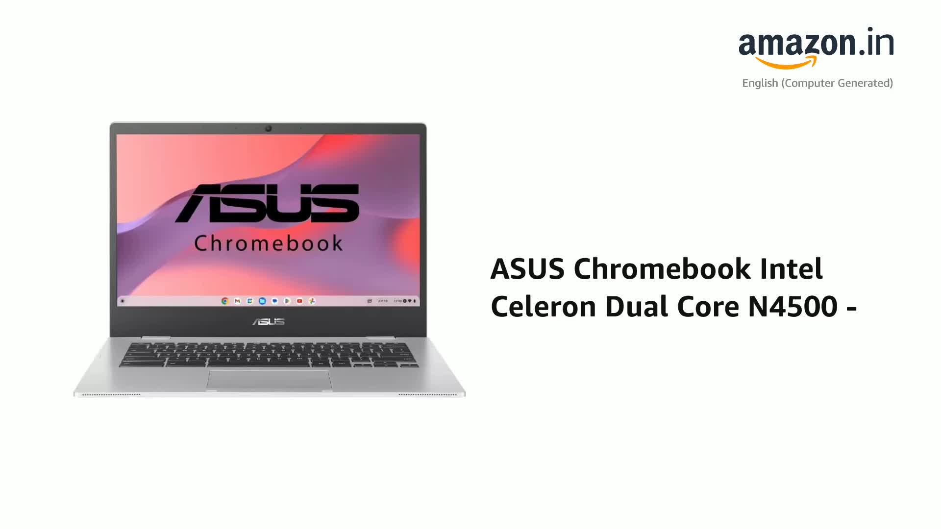 ASUS Chromebook Intel Celeron Dual Core N4500 - (4 GB/64 GB EMMC