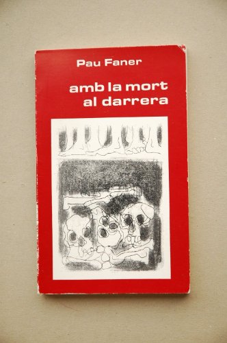 Amb la mort al darrera