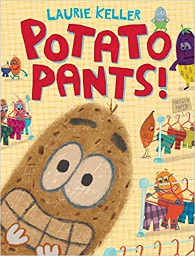 Potato Pants! B085ZSPY9T Book Cover