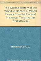 THE OUTLINE HISTORY OF THE WORLD B000SB88D2 Book Cover
