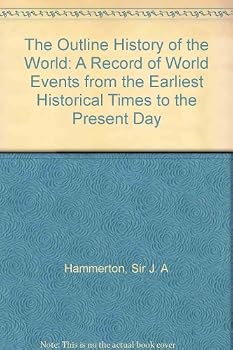 THE OUTLINE HISTORY OF THE WORLD