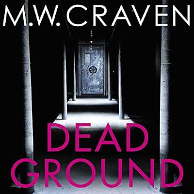 Dead Ground: The Sunday Times bestselling thriller