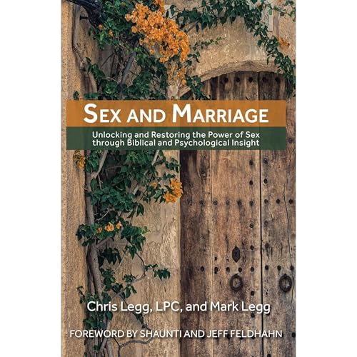 Enjoy Sex and Marriage from Chris Legg, Mark Legg episode artwork