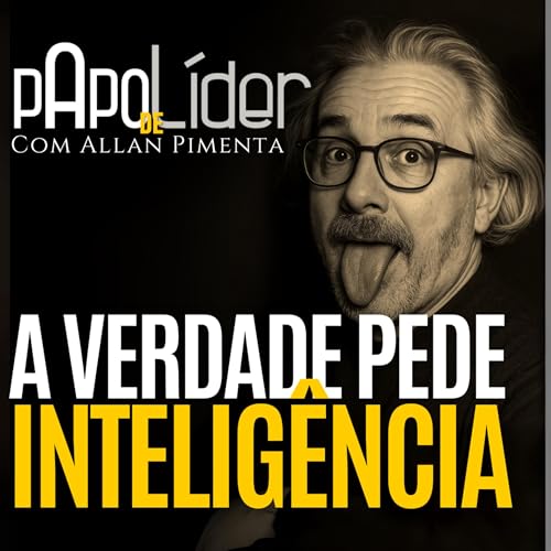 『A verdade pede inteligência』のカバーアート