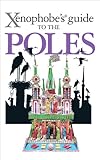Xenophobe's Guide to the Poles