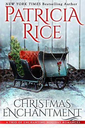 Christmas Enchantment: Three Heartwarming Holiday Tales