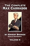  The Complete Max Carrados - Volume II (English Edition)