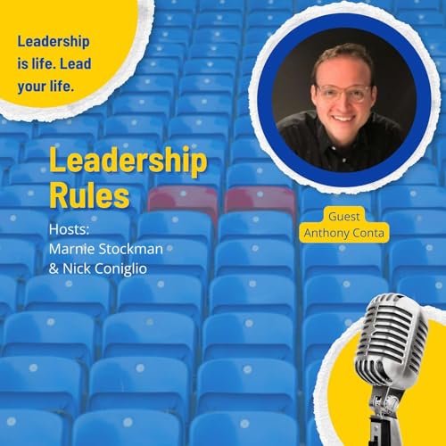 Leadership Rules with Anthony Conta