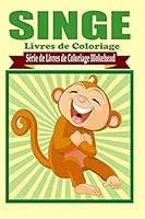 Singe Livres de Coloriage 1320494773 Book Cover
