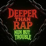 Nun But Trouble LLC / NBT Records
