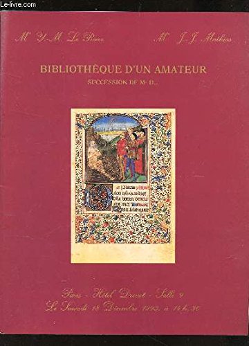 CATALOGUE DE VENTE AUX ENCHERES - BIBLIOTHEQUE D'UN AMATEUR - Succession de Mr D... (et à divers) - A DROUOT LE 18 DECEMBRE 1993