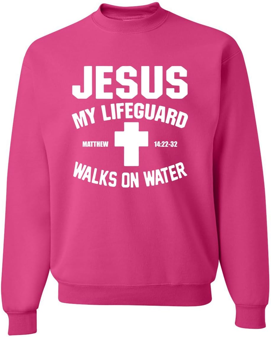 Amazon.com: Jesus My Lifeguard Walks on Water Matthew 14:22  Inspirational/Christian Unisex Crewneck Sweatshirt : Clothing, Shoes \u0026  Jewelry