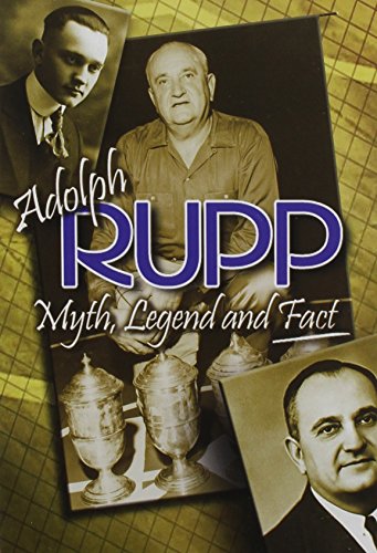 Adolph Rupp: Myth Legend & Fact DVD documental de baloncesto clásico americano e historia de NCAA 2