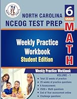 North Carolina State (NC EOG) Test Prep , 6th Grade MATH Student Edition,Volume 1: Weekly Practice Workbook , Weeks 1 - 32 (North Carolina ( NCEOG ) State Test Prep by Math-Knots) B0DSKQ99D8 Book Cover