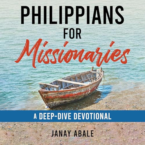 Philippians for Missionaries by Janay Abale episode artwork