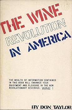 Paperback The Wine Revolution in America Book