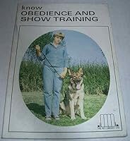 Know Obedience and Show Training 0385092911 Book Cover