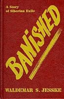 Banished : A Story of Siberian Exile B0048CDJZE Book Cover