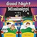 Good Night Mississippi