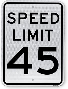 SPEED LIMIT 45 MPH Sign 24"X30" 3M Engineer Grade Prismatic Reflective. By Highway Traffic Supply
