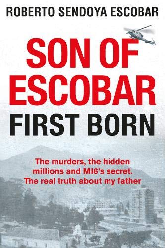 Son of Escobar: First Born 191354396X Book Cover