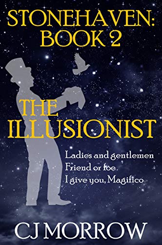 The Illusionist: Hidden magic (Stonehaven Book 2)
