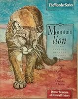 Mountain Lion: Puma, Panther, Painter, Cougar (Wonder) 1879373009 Book Cover