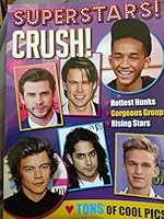 Superstars! Crush! Your Backstage Pass 1618933825 Book Cover