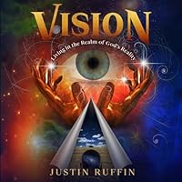 VISION: Living in the Realm of God's Reality B0CQXWZTNT Book Cover