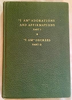 Hardcover I Am Adorations and Affirmations / I Am Decrees (Saint Germain Series, Vol. 5) Book