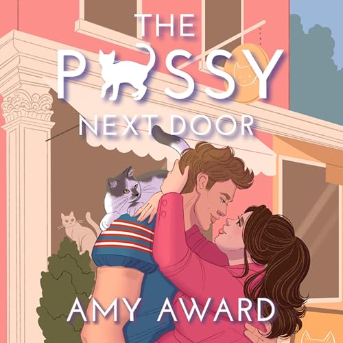 The P*ssy Next Door by Amy Award episode artwork