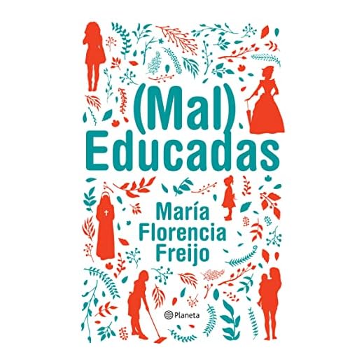 (Mal) Educadas