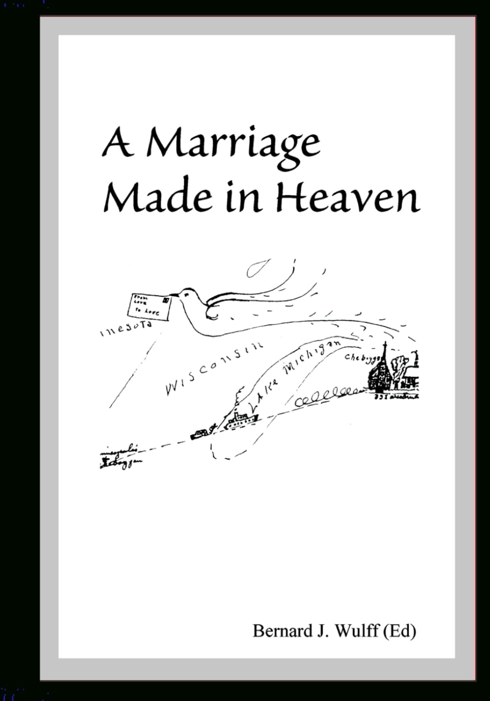 A Marriage Made In Heaven