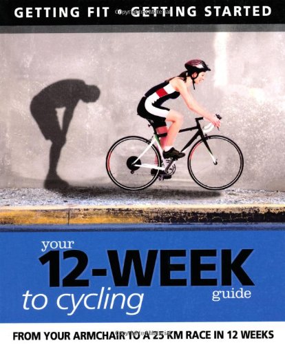 Your 12 Week Guide to Cycling