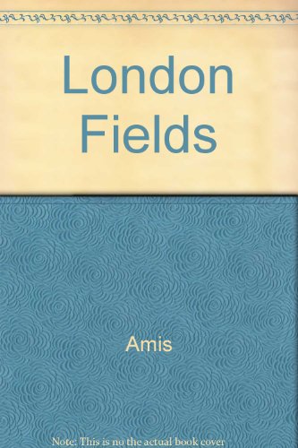 London Fields 0517091917 Book Cover