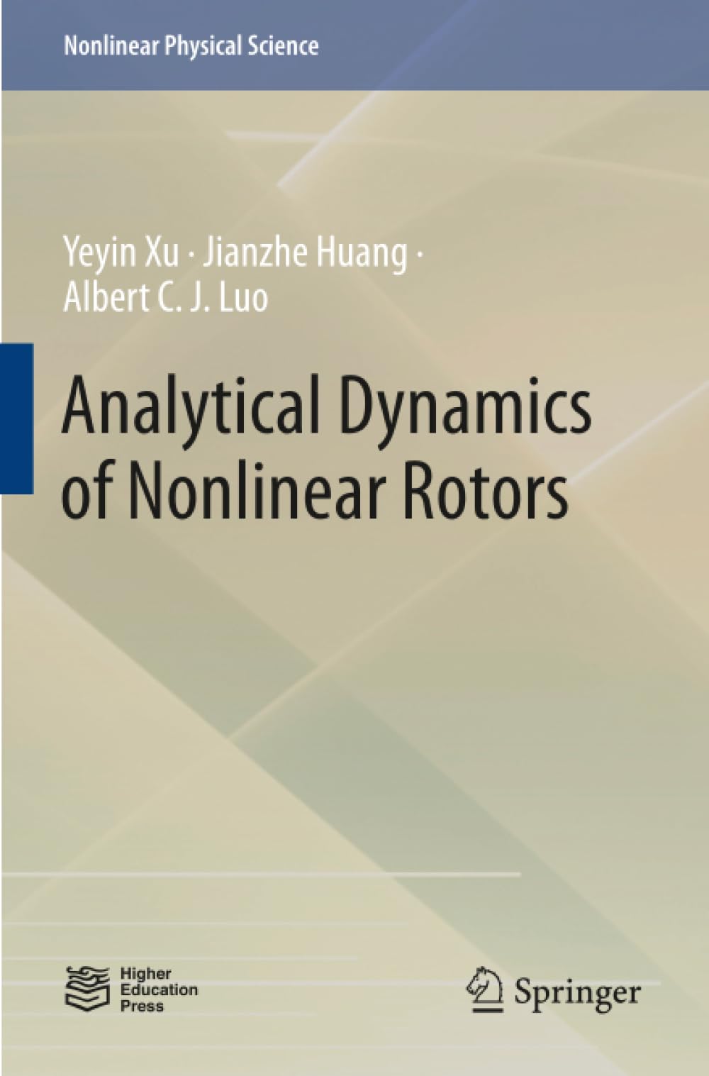 Analytical Dynamics of Nonlinear Rotors (Nonlinear Physical Science)