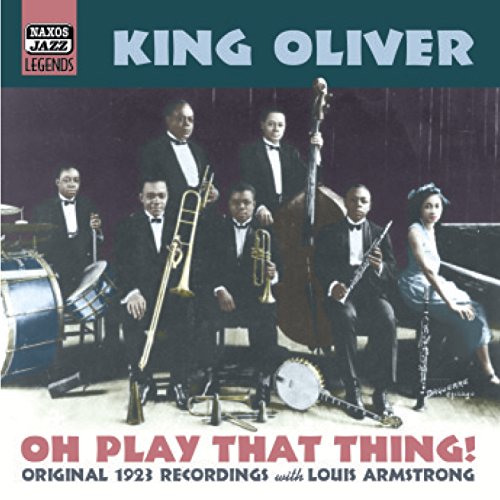 Spiele Oliver, Joe King Oh, Play That Thing! (1923) von Joe King
