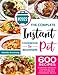 Produktbild The Complete Instant Pot Cookbook For Beginners: 600 Everyday Pressure Cooker Recipes For Affordable Homemade Meals (Instant Pot recipes cookbook, Band 1)